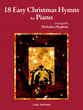 18 Easy Christmas Hymns for Piano piano sheet music cover